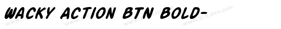 Wacky Action BTN Bold字体转换